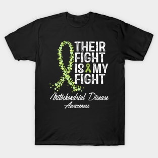 Their Fight Is My Fight Mitochondrial Disease Awareness T-Shirt